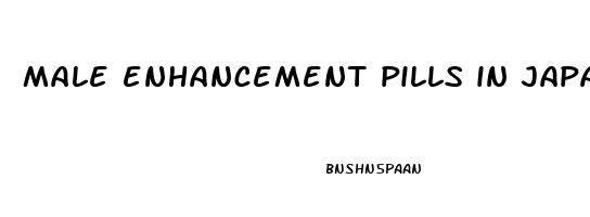 male enhancement pills in japan