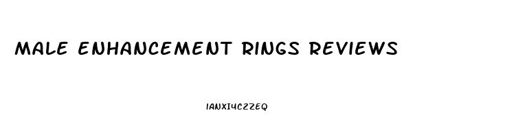 male enhancement rings reviews