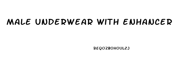 male underwear with enhancer