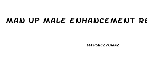 man up male enhancement reviews