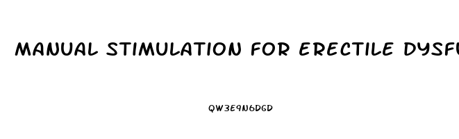 manual stimulation for erectile dysfunction