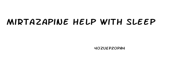 mirtazapine help with sleep