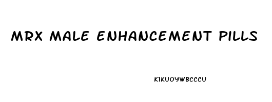 mrx male enhancement pills