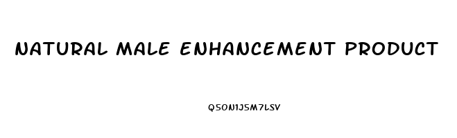 natural male enhancement product