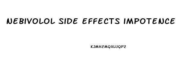 nebivolol side effects impotence