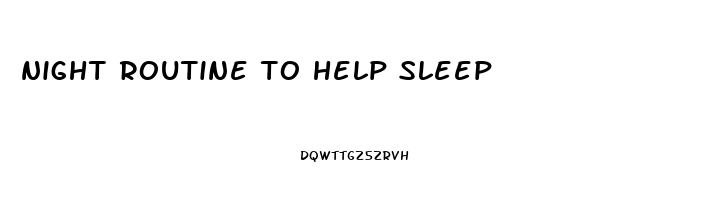 night routine to help sleep