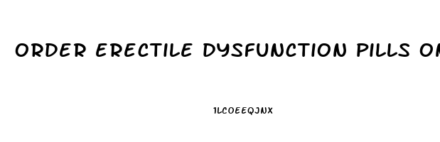 order erectile dysfunction pills online