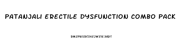 patanjali erectile dysfunction combo pack