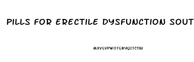 pills for erectile dysfunction south africa