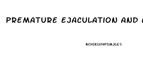 premature ejaculation and erectile dysfunction