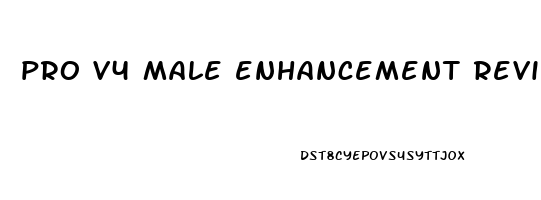 pro v4 male enhancement review