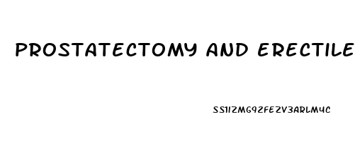 prostatectomy and erectile dysfunction