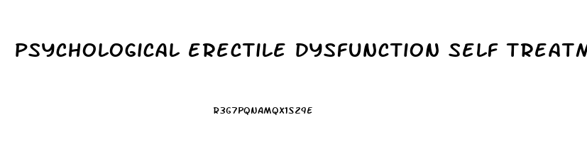 psychological erectile dysfunction self treatment in hindi