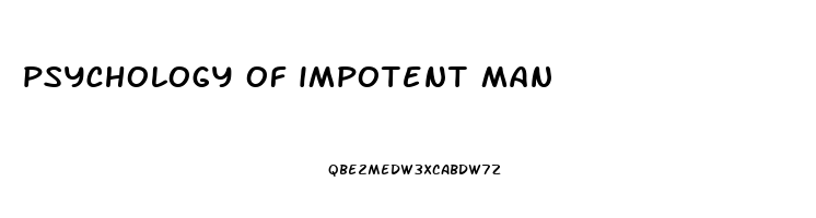 psychology of impotent man