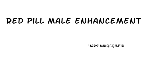 red pill male enhancement