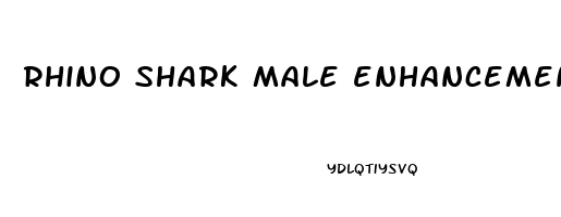 rhino shark male enhancement