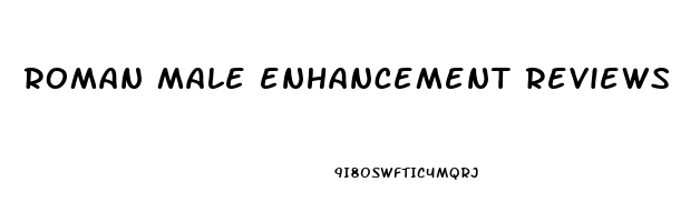 roman male enhancement reviews