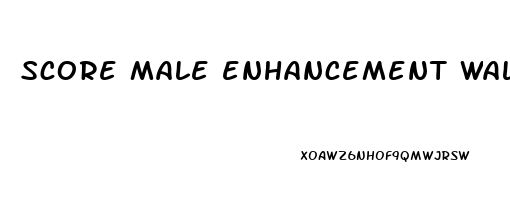 score male enhancement walmart