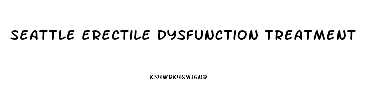 seattle erectile dysfunction treatment