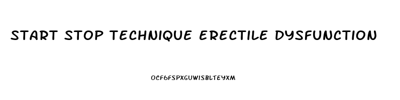 start stop technique erectile dysfunction