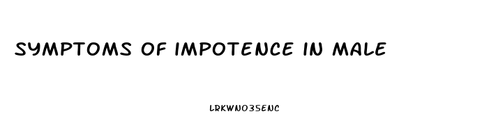 symptoms of impotence in male