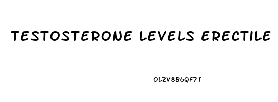 testosterone levels erectile dysfunction