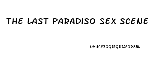 the last paradiso sex scene