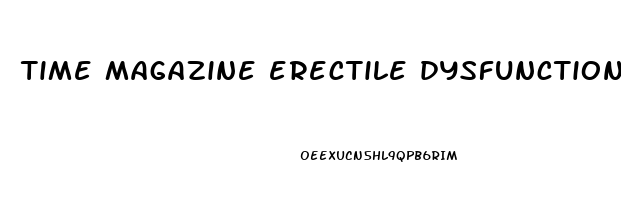 time magazine erectile dysfunction