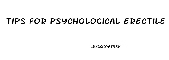 tips for psychological erectile dysfunction