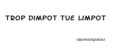 trop dimpot tue limpot