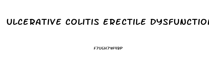 ulcerative colitis erectile dysfunction