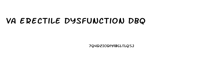 va erectile dysfunction dbq
