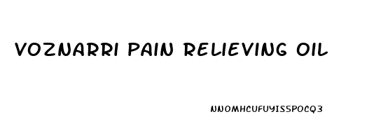 voznarri pain relieving oil