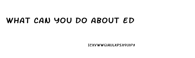 what can you do about ed