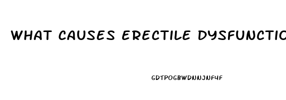 what causes erectile dysfunction in teens