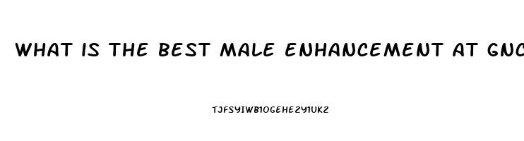 what is the best male enhancement at gnc