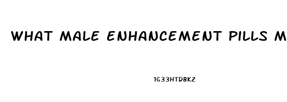 what male enhancement pills make you last longer