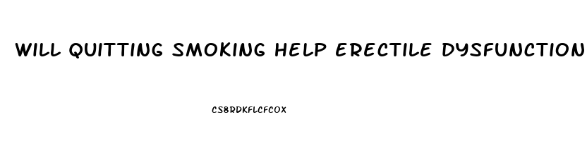 will quitting smoking help erectile dysfunction