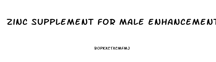 zinc supplement for male enhancement