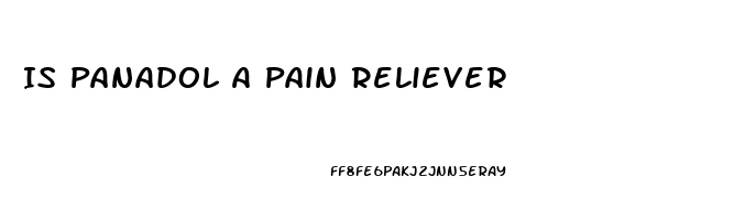 Is Panadol A Pain Reliever