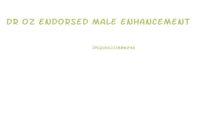 Dr Oz Endorsed Male Enhancement | South Shore Elder Services